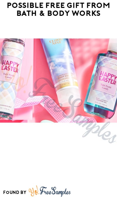 FREE Gift from Bath & Body Works (Mailer Coupon Required)