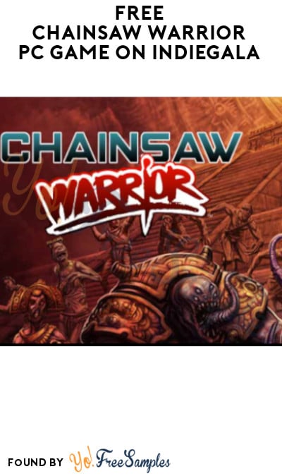 FREE Chainsaw Warrior PC Game on Indiegala (Account Required)