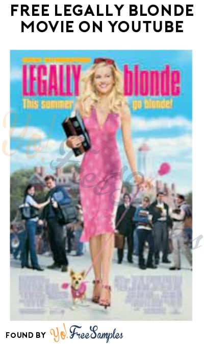 FREE Legally Blonde Movie on YouTube (With Ads)