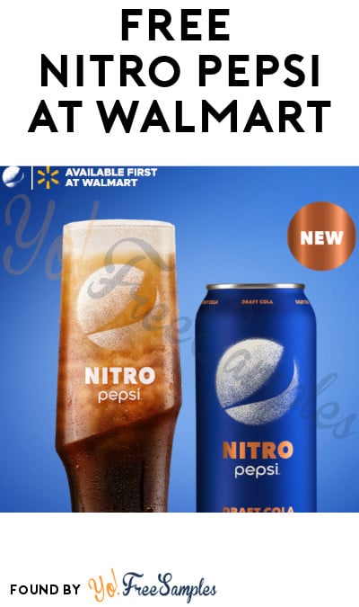 FREE Nitro Pepsi at Walmart (Mobile Device Required)