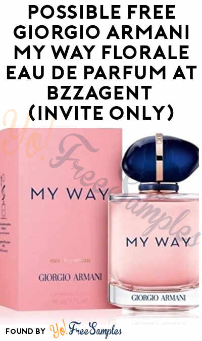 Possible FREE Giorgio Armani My Way Florale Eau De Parfum At BzzAgent (Invite Only)
