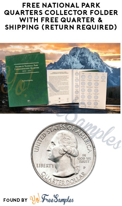 FREE National Park Quarters Collector Folder with FREE Quarter & Shipping (Return Required)