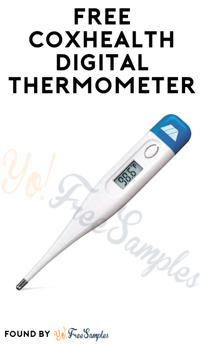 FREE CoxHealth Digital Thermometer (Missouri Only)