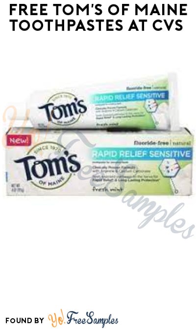FREE Tom’s of Maine Toothpastes at CVS (Account/ Coupon Required)