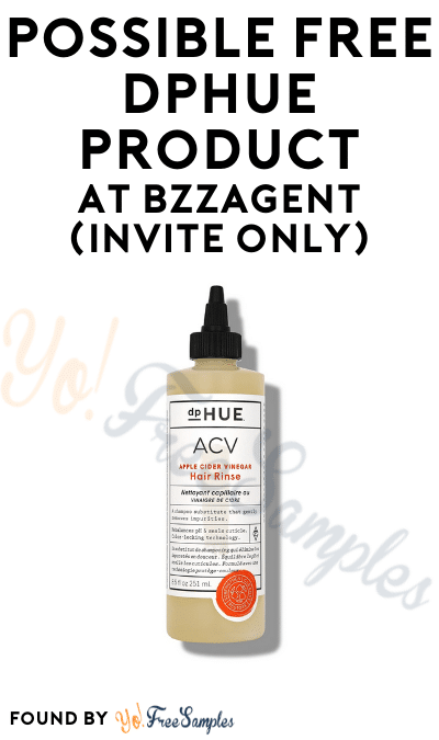 Possible FREE Dphue Product At BzzAgent (Invite Only)