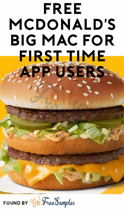FREE McDonald’s Big Mac for First Time App Users