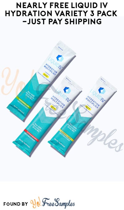 Nearly FREE Liquid IV Hydration Variety 3 Pack (Just Pay Shipping)