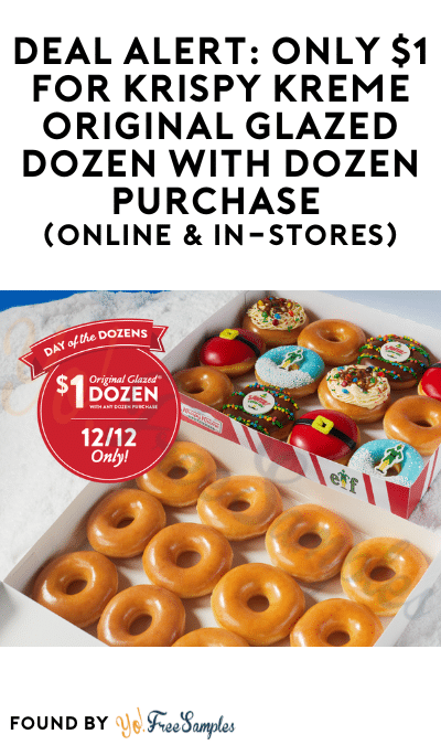 DEAL ALERT: Only $1 for Krispy Kreme Original Glazed Dozen with Dozen Purchase (Online & In-Stores)