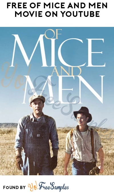 FREE Of Mice and Men Movie on YouTube (With Ads)