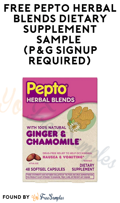 FREE Pepto Herbal Blends Dietary Supplement Sample (P&G Signup Required)