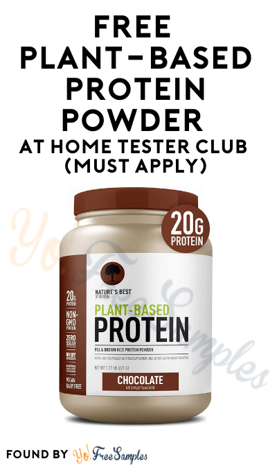 FREE Plant-Based Protein Powder At Home Tester Club (Must Apply)