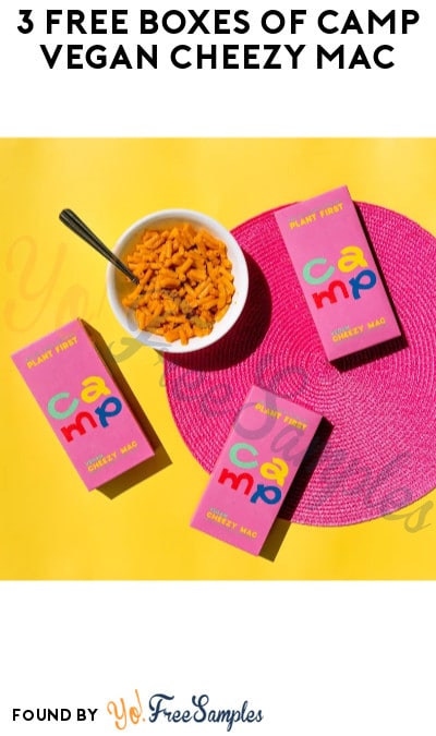 3 FREE Boxes of Camp Vegan Cheezy Mac (New Users Only + Credit Card & Code Required)
