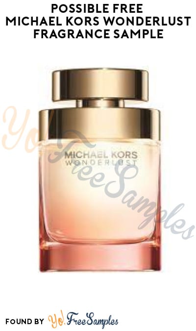 Possible FREE Michael Kors Wonderlust Fragrance Sample (Facebook/Instagram Required)