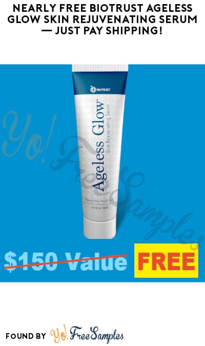 Nearly FREE BioTrust Ageless Glow Skin Rejuvenating Serum — Just Pay Shipping!