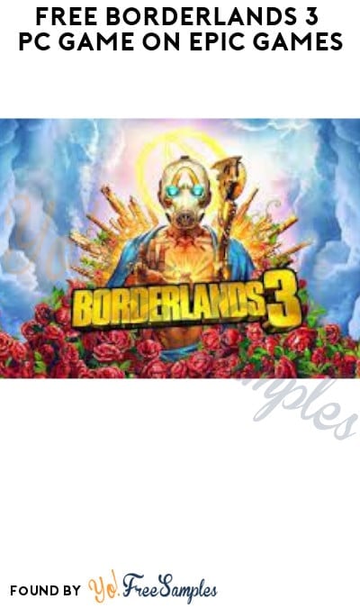 FREE Borderlands 3 PC Game on Epic Games (Account Required)