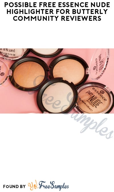 Possible FREE Essence Nude Highlighter for Butterly Community Reviewers (Must Apply)