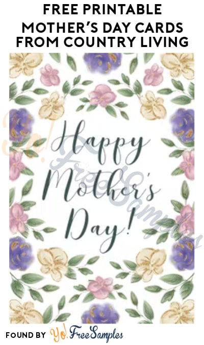 FREE Printable Mother’s Day Cards from Country Living