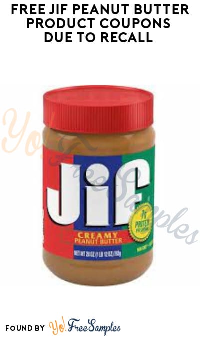 FREE Jif Peanut Butter Product Coupons Due to Recall 