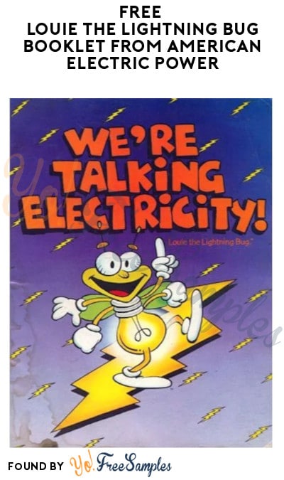 FREE Louie The Lightning Bug Booklet from American Electric Power