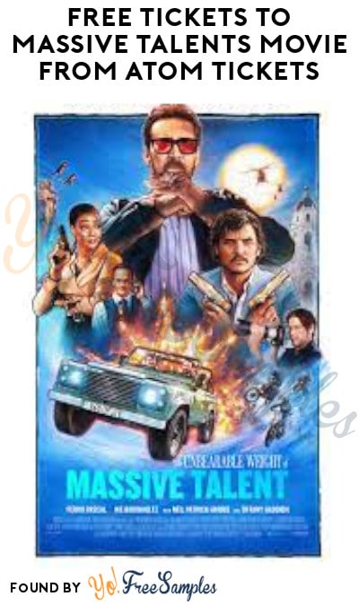 FREE Tickets to Massive Talents Movie from Atom Tickets