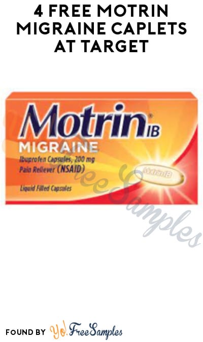 4 FREE Motrin Migraine Caplets at Target (Ibotta & Checkout51 Required)