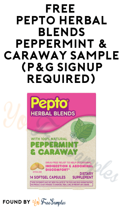 FREE Pepto Herbal Blends Peppermint & Caraway Sample (P&G Signup Required)