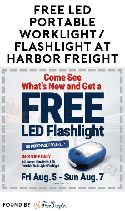 Thru 8/7: FREE LED Portable Worklight/ Flashlight at Harbor Freight (Coupon Code Required) 