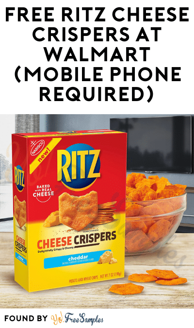 FREE RITZ Cheese Crispers at Walmart (Mobile Phone Required)