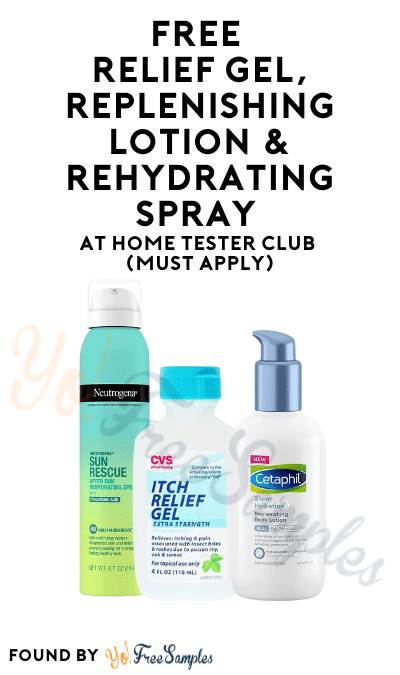 FREE Relief Gel, Replenishing Lotion & Rehydrating Spray At Home Tester Club (Must Apply)