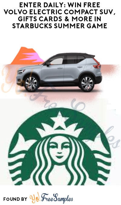 Enter Daily: Win FREE Volvo Electric Compact SUV, Gifts Cards & More in Starbucks Summer Game (Rewards Account Required)