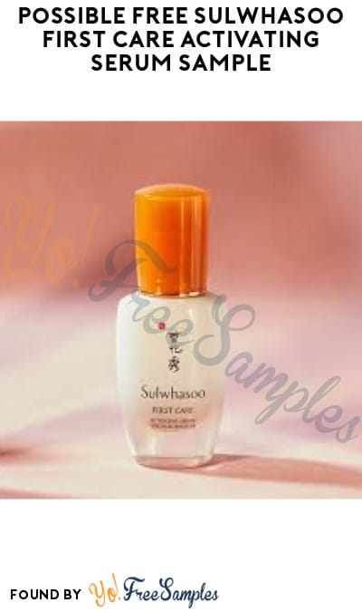 Possible FREE Sulwhasoo First Care Activating Serum Sample (Facebook/Instagram Required)
