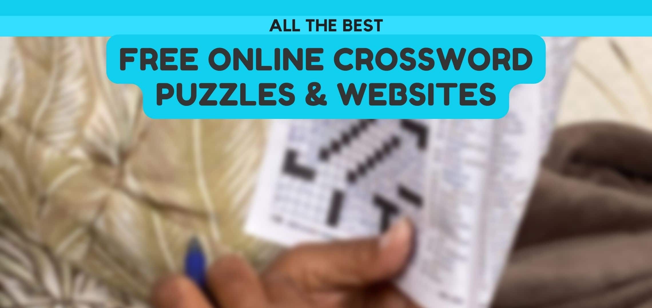 All The Best Free Online Crossword Puzzles Websites