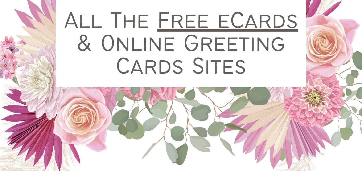 All The Free eCards & Online Greeting Cards Sites