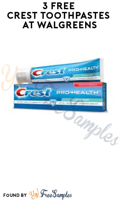 3 FREE Crest Toothpastes at Walgreens (Account & Ibotta Required)