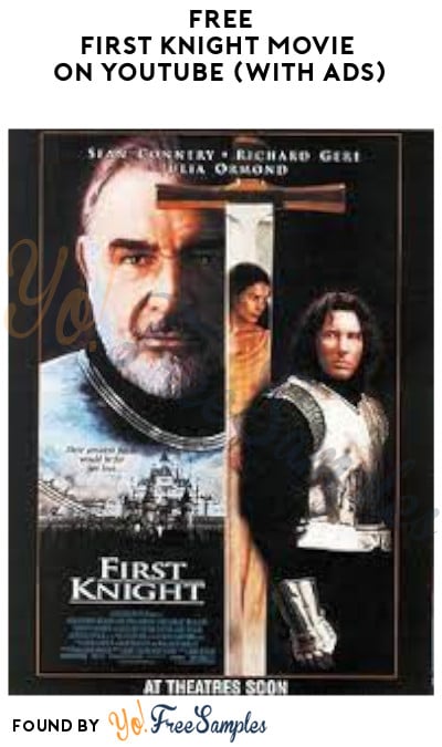 FREE First Knight Movie on YouTube (With Ads)