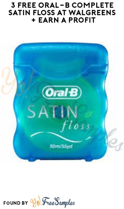 3 FREE Oral-B Complete Satin Floss at Walgreens + Earn A Profit (Account & Ibotta Required)