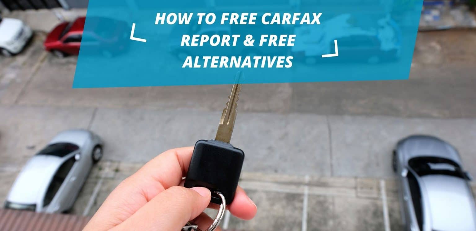 How To Free Carfax Report Free Alternatives   How To Free Carfax Report Free Alternatives 1536x746 