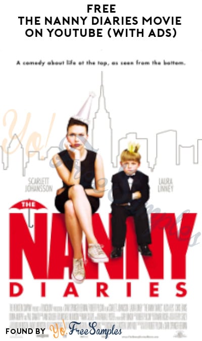FREE The Nanny Diaries Movie on YouTube (With Ads)