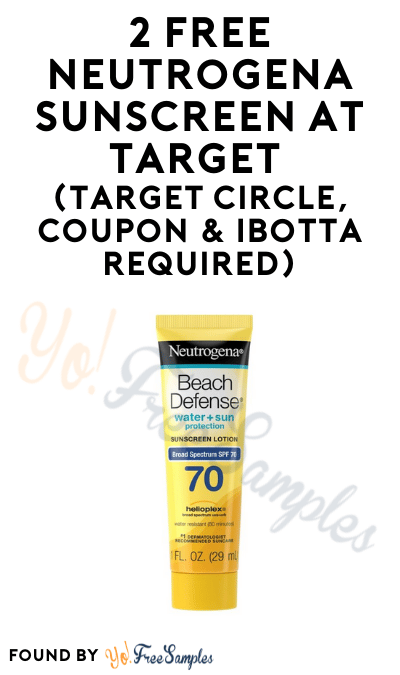 2 FREE Neutrogena Sunscreen at Target (Target Circle, Coupon & Ibotta Required)