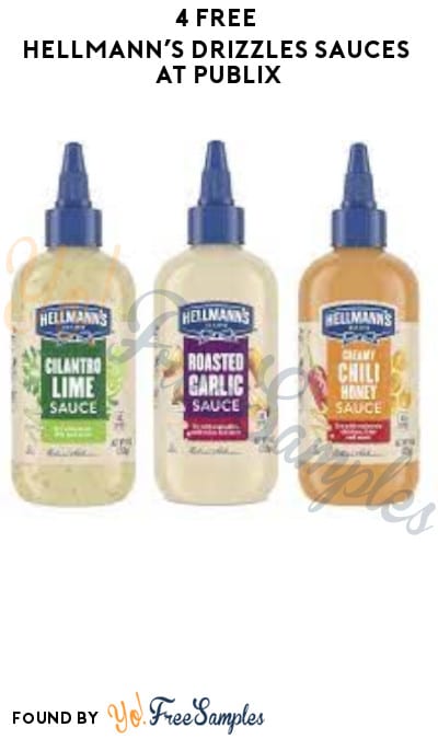 4 FREE Hellmann’s Drizzles Sauces at Publix (Fetch Rewards & Ibotta Required)