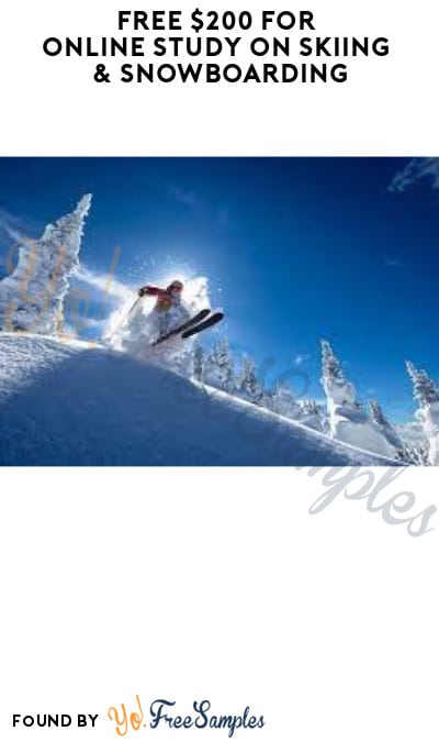 FREE $200 for Online Study on Skiing & Snowboarding (Must Apply)