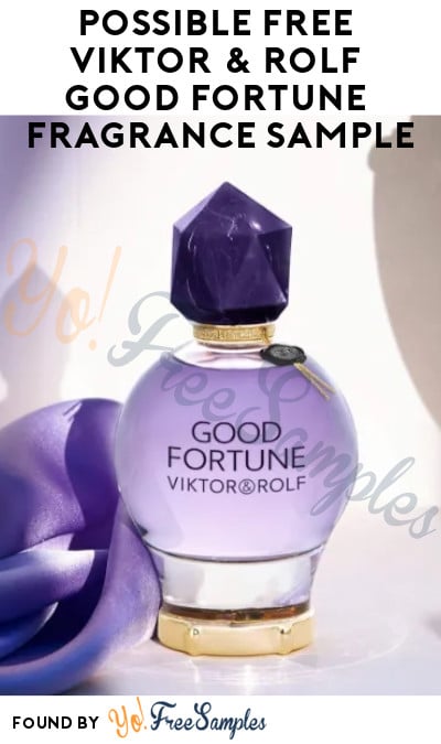 Possible FREE Viktor & Rolf Good Fortune Fragrance Sample (Facebook/Instagram Required)