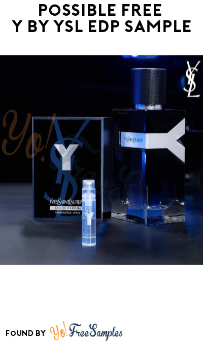 Possible FREE Y by YSL EDP Sample (Facebook/Instagram Required)