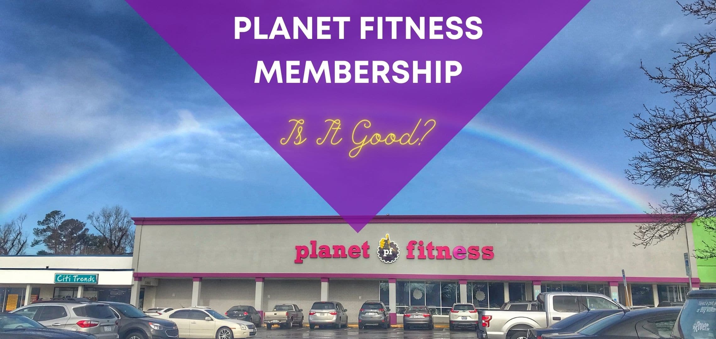 Planet Fitness Membership Is It Good 