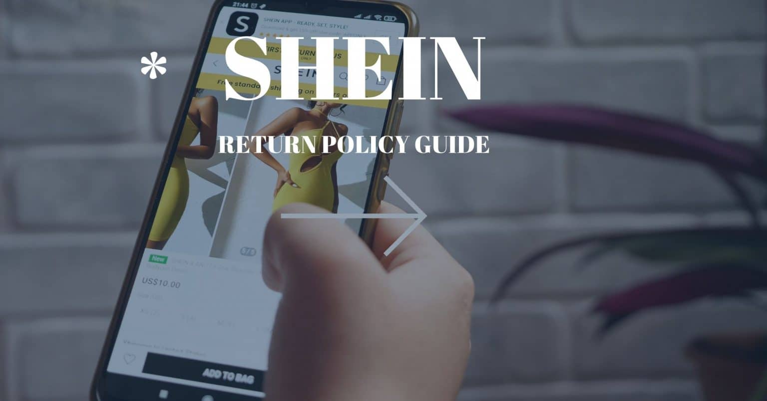 Shein Return Policy Guide