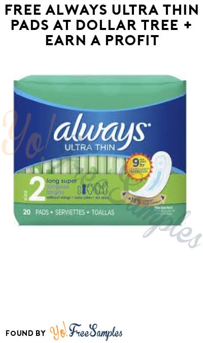 FREE Always Ultra Thin Pads at Dollar Tree + Earn A Profit (Shopkick Required)