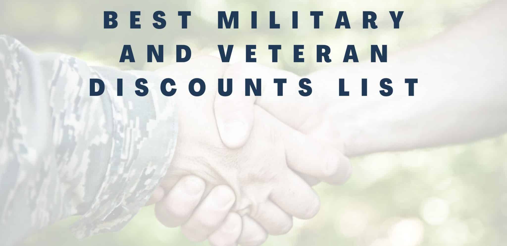 Best Military And Veteran Discounts List