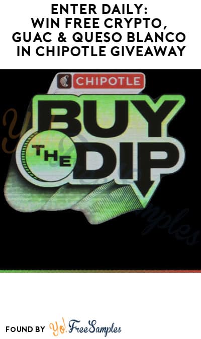Enter Daily: Win FREE Crypto, Guac & Queso Blanco in Chipotle Giveaway (Nomination/Social Media Required)