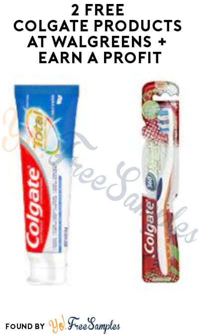 2 FREE Colgate Products at Walgreens + Earn A Profit (Account/Coupon Required)