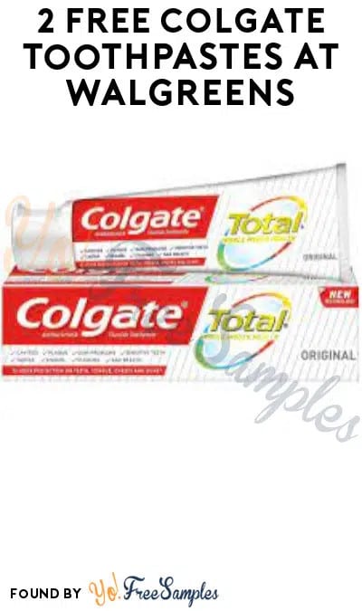 2 FREE Colgate Toothpastes at Walgreens (Rewards/Coupon Required)